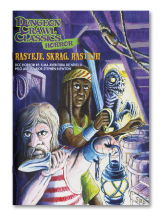 Dungeon Crawl Classics Horror #5: Rasteje, Skrag, Rasteje!